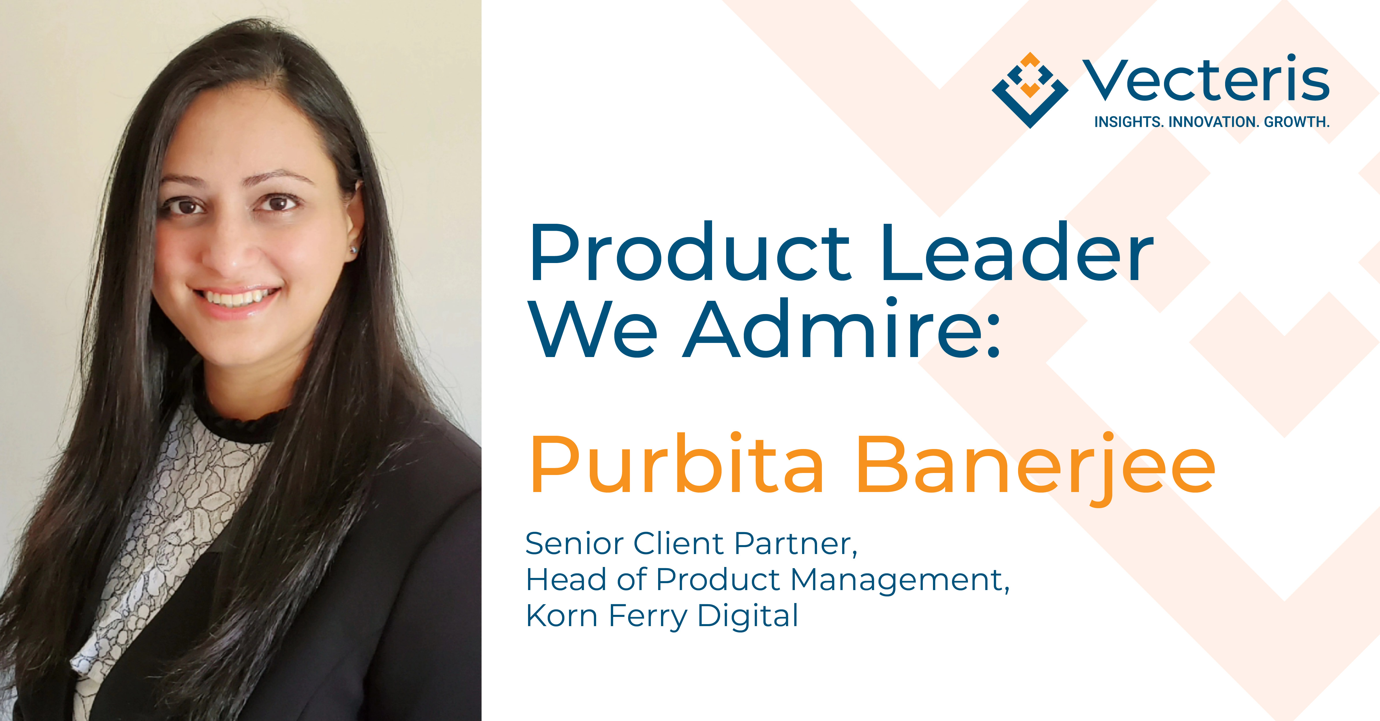 Product Leader We Admire: Purbita Banerjee